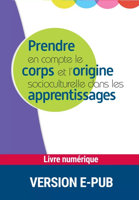 Prendre en compte le corps et l'origine socioculturelle dans les apprentissages -  FNAME - Retz