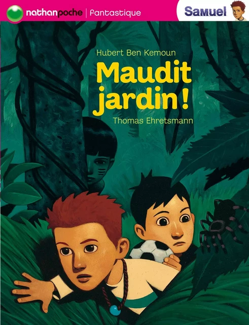 Maudit jardin - Hubert Ben Kemoun - Nathan