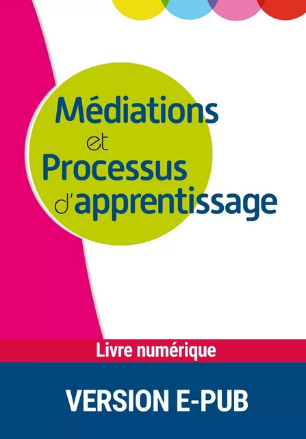 Médiations et processus d'apprentissage -  Collectif - Retz