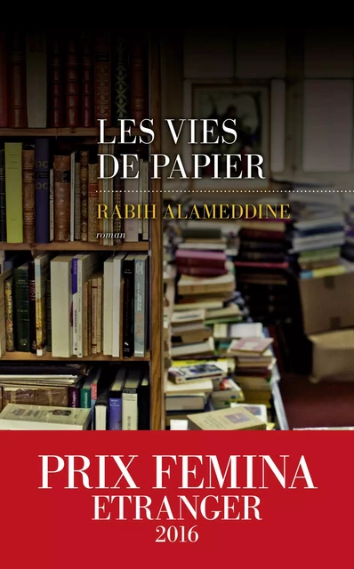 Les Vies de papier - Rabih ALAMEDDINE - edi8