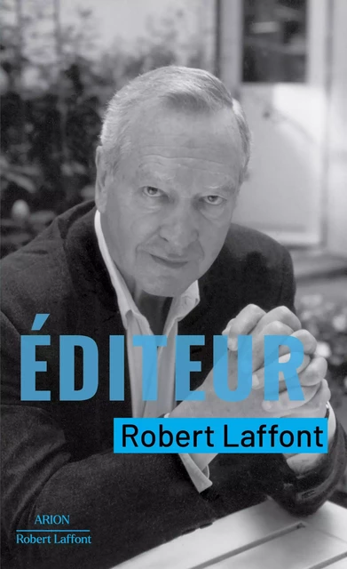 Éditeur - Robert Laffont - Groupe Robert Laffont