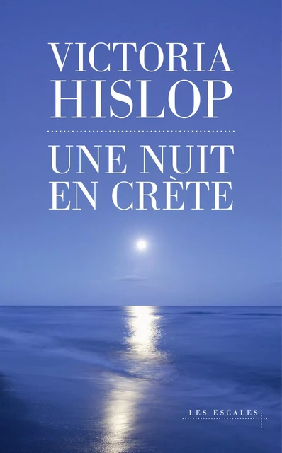 Une nuit en Crète - Victoria HISLOP - edi8