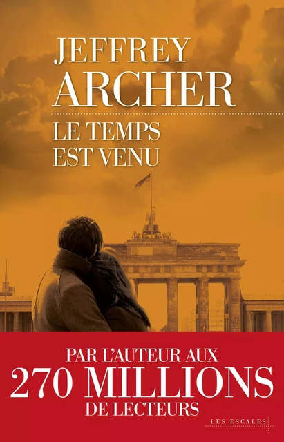 Le Temps est venu - Jeffrey Archer - edi8