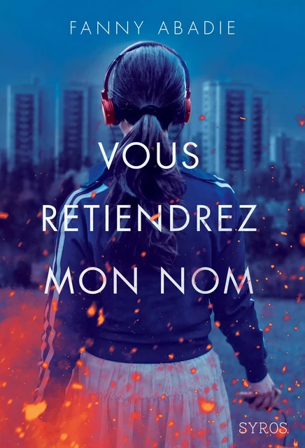 Vous retiendrez mon nom - Fanny Abadie - Nathan