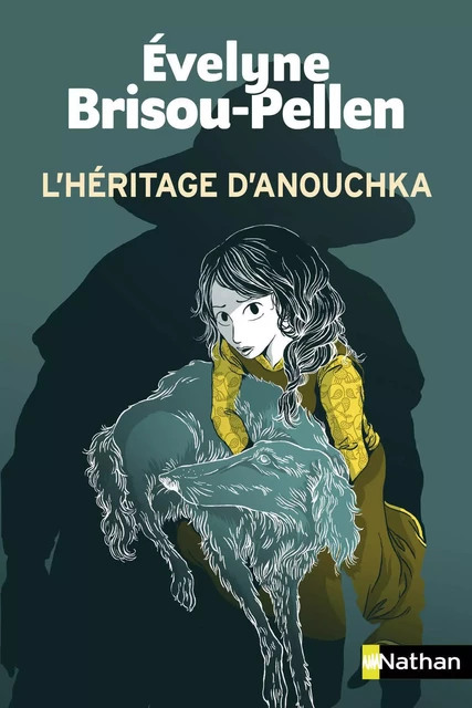 L'héritage d'Anouchka - Roman Poche - Un grand polar -Dès 10 ans - Évelyne Brisou-Pellen - Nathan