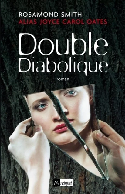 Double diabolique - Rosamond Smith - L'Archipel