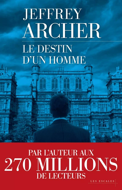 Le destin d'un homme - Jeffrey Archer - edi8