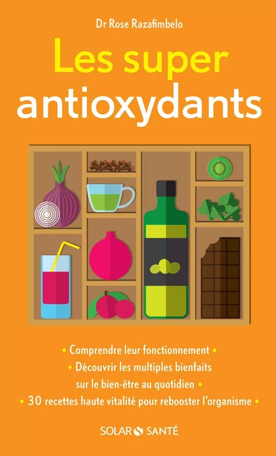 Les super antioxydants - Rose Razafimbelo - edi8