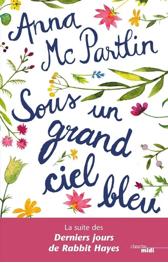 Sous un grand ciel bleu - Anna McPartlin - Cherche Midi