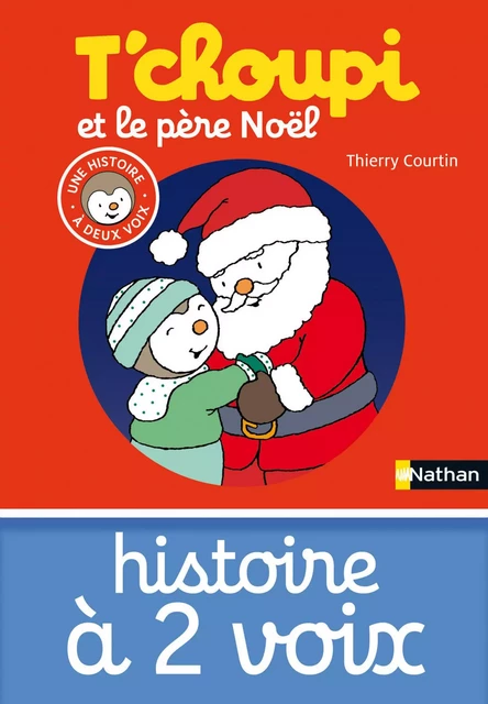 T'choupi et le père Noël - Thierry Courtin - Nathan