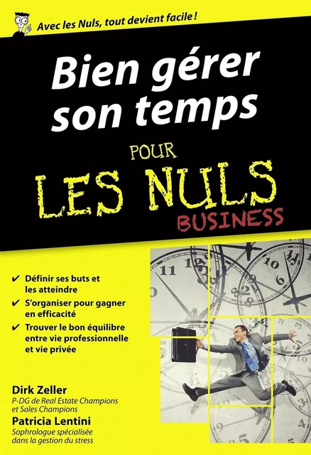 Bien gérer son temps pour les Nuls poche Business - Dirk Zeller, Patricia Lentini - edi8