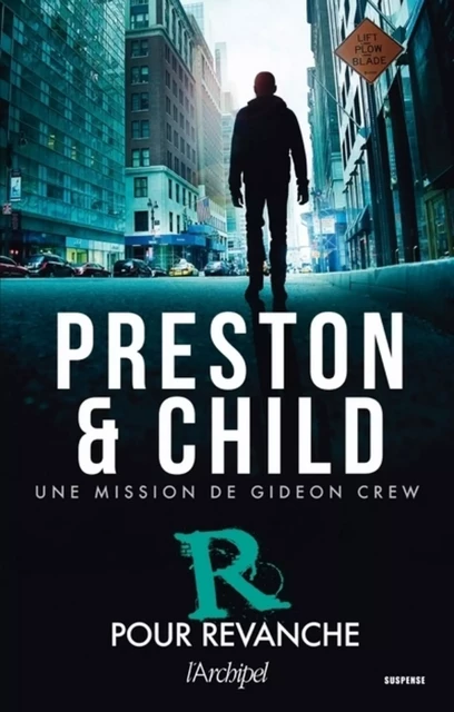 R pour Revanche - Douglas Preston, Lincoln Child - L'Archipel