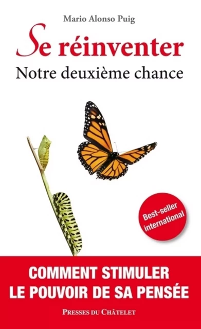 Se réinventer - Notre deuxième chance - Mario Alonso Puig - L'Archipel