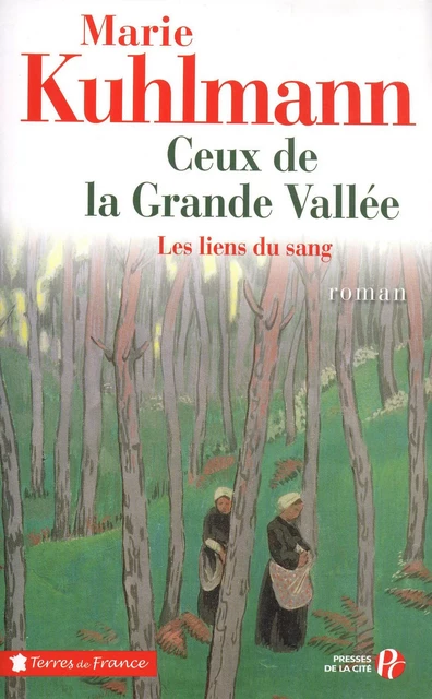 Ceux de la grande vallée - Marie Kuhlmann - Place des éditeurs