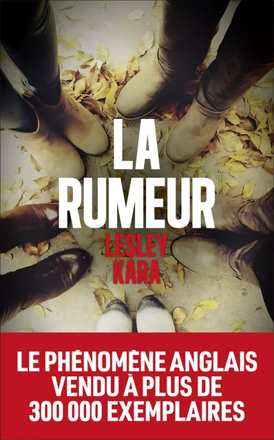 La Rumeur - Lesley Kara - edi8