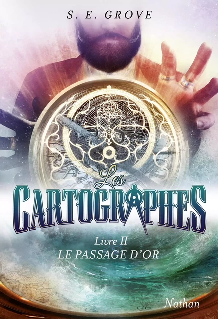 Les cartographes - Livre 2 - S. E. Grove - Nathan