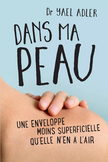 Dans ma peau - Yael Adler - edi8