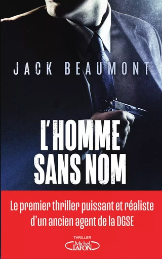 L'Homme sans nom - Jack Beaumont - Michel Lafon