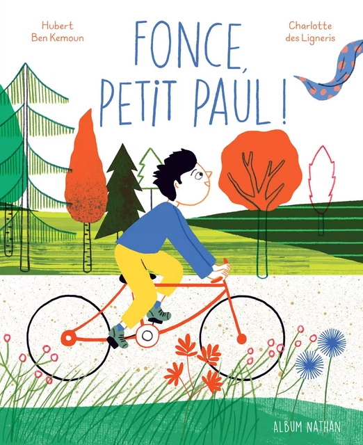 Fonce, petit Paul ! - Hubert Ben Kemoun - Nathan