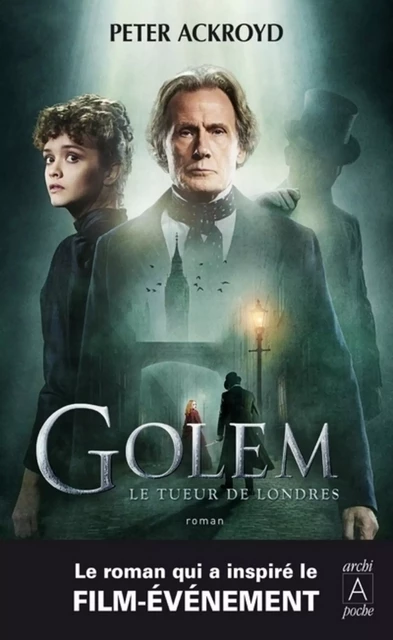 Golem - Le tueur de Londres - Peter Ackroyd - L'Archipel