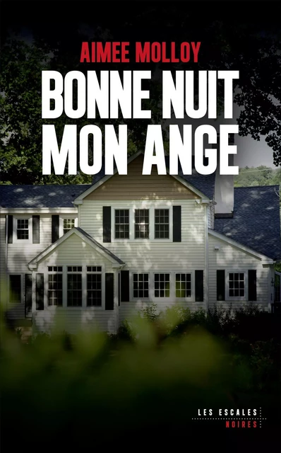 Bonne nuit mon ange - Aimée Molloy - edi8