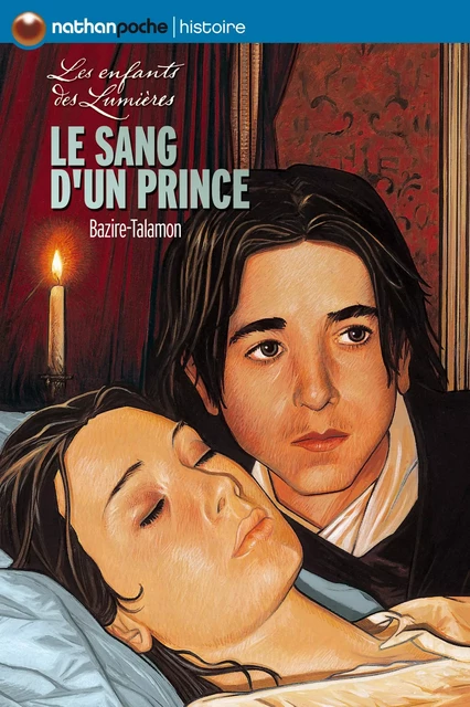 Le sang d'un prince - Laure Bazire, Flore Talamon - Nathan