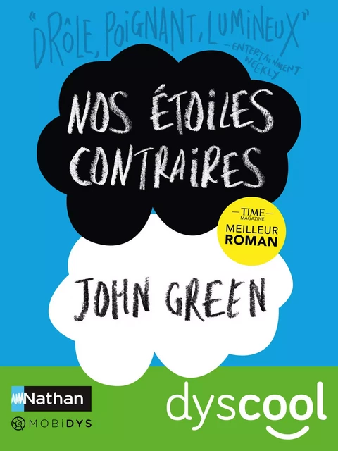 Nos étoiles contraires - accessible DYS - Catherine Gibert, John Green - Nathan