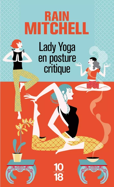 Lady Yoga en posture critique - Rain Mitchell - Univers Poche