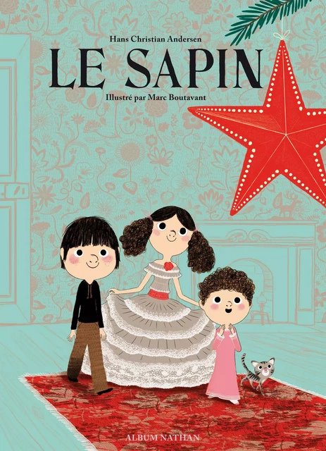 Le sapin - Hans Christian Andersen, Jean-Baptiste Coursaud - Nathan