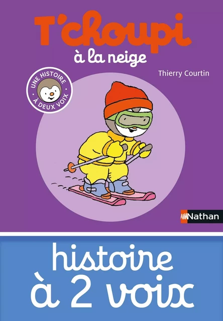 T'choupi à la neige - Thierry Courtin - Nathan