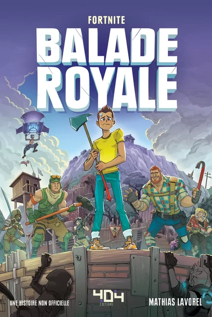 Balade Royale - Lecture roman ado Fortnite - Dès 11 ans - Mathias Lavorel - edi8