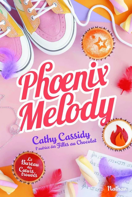 Phoenix Melody - Le bureau des coeurs trouvés - Tome 4 - Roman dès 11 ans - Cathy Cassidy - Nathan