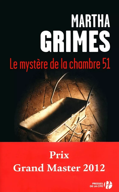 Le Mystère de la chambre 51 - Martha Grimes - Place des éditeurs