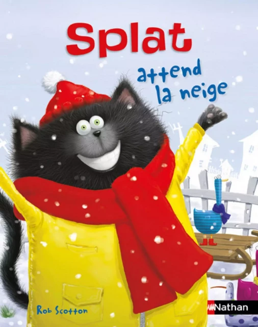 Splat attend la neige - Dès 4 ans - Rob Scotton - Nathan