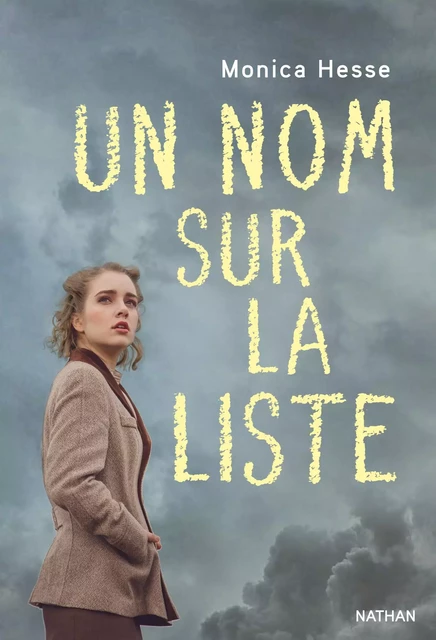 un nom sur la liste - Monica Hesse - Nathan