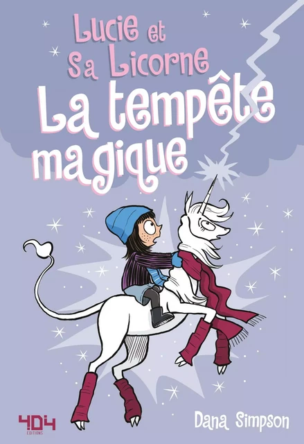 Lucie et sa licorne - La tempête magique - Bande dessinée jeunesse - Dès 8 ans - Dana Simpson - edi8