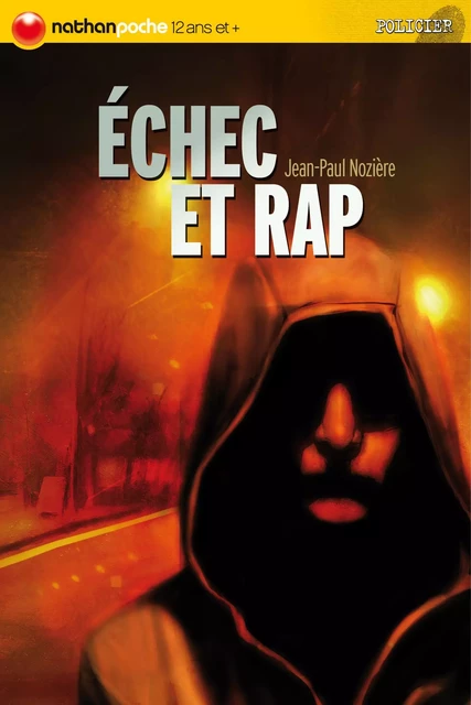 Échec et rap - Jean-Paul Nozière - Nathan