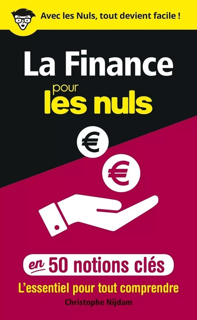 La Finance pour les Nuls en 50 notions clés - Christophe Nijdam - edi8