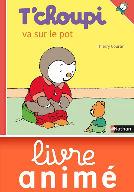 T'choupi va sur le pot - Thierry Courtin - Nathan