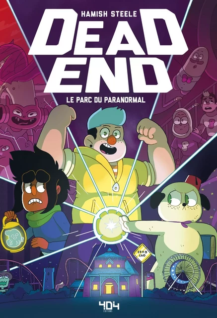 DEAD END Tome 1 : Le parc du paranormal - Bande dessinée/roman graphique - Série Netflix - Dès 13 ans - Hamish Steele - edi8