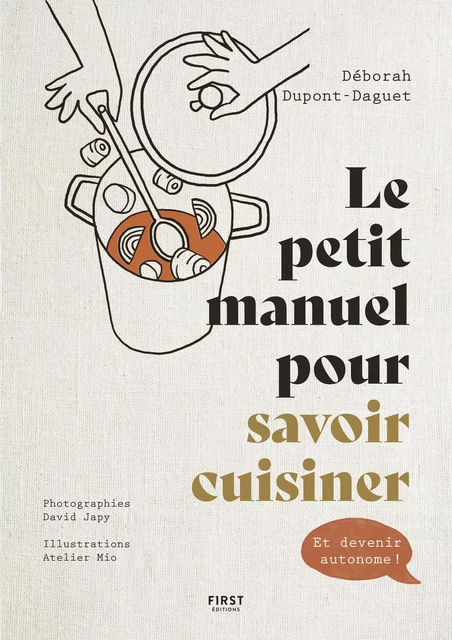 Le petit manuel pour savoir cuisiner - Deborah Dupont-Daguet - edi8