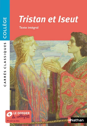 Tristan et Iseut – Texte intégral - Carrés classiques Collège – Nouvelle édition 2022 - EPUB -  Anonyme - Nathan