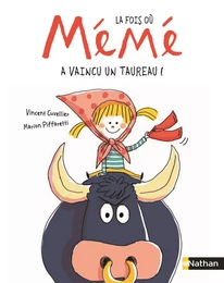 La fois où mémé a vaincu un taureau - Album dès 3 ans