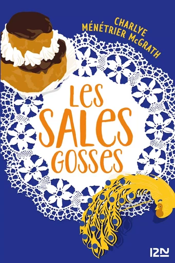 Les Sales Gosses - Charlye Ménétrier McGrath - Univers Poche