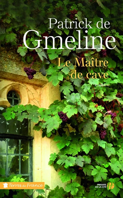 Le maître de cave - Patrick de Gmeline - Place des éditeurs