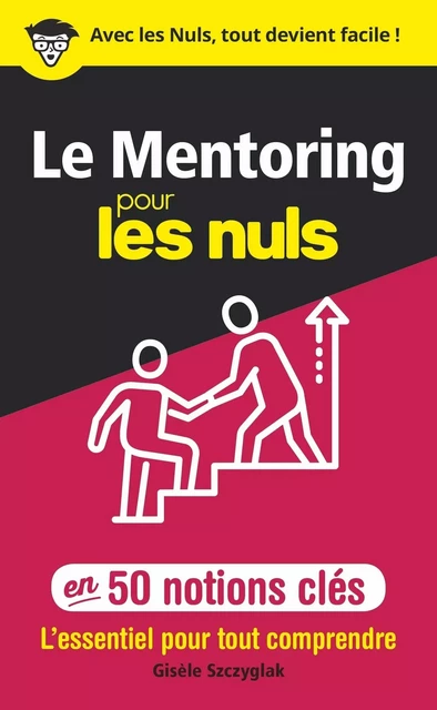 Le Mentoring pour les Nuls en 50 notions clés - Staznislawa Szczyglak - edi8