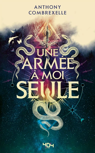 Une armée à moi seule - Roman young adult urban fantasy - Dès 14 ans - Anthony Combrexelle - edi8