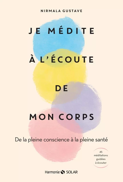 Je médite à l'écoute de mon corps - Nirmala Gustave - edi8