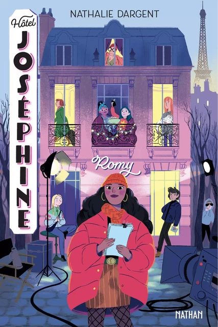 Hôtel Joséphine Tome 2 : Romy - Nathalie Dargent - Nathan