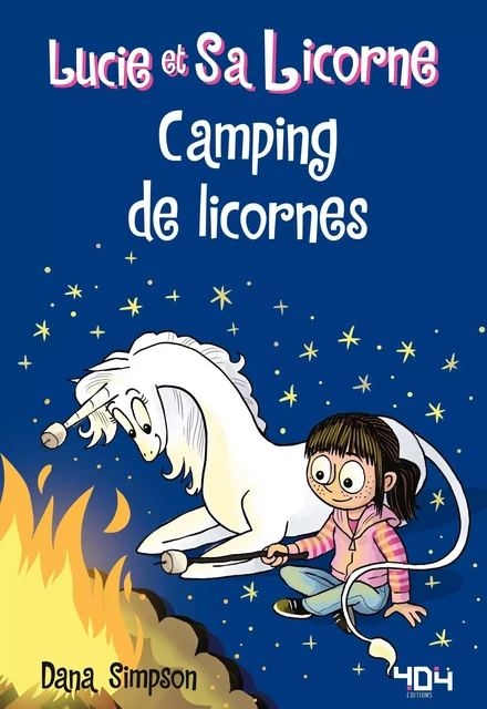 Lucie et sa licorne - Camping de licornes - Roman graphique - À partir de 8 ans - Dana Simpson - edi8